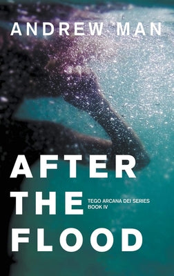 After the Flood by Man, Andrew