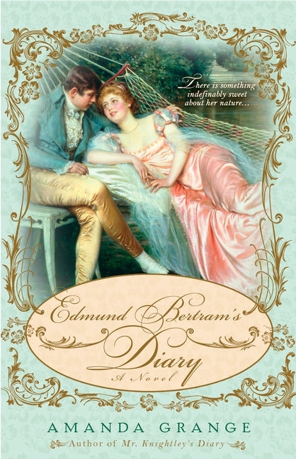 Edmund Bertram's Diary by Grange, Amanda