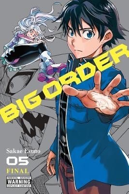 Big Order, Vol. 5 by Esuno, Sakae