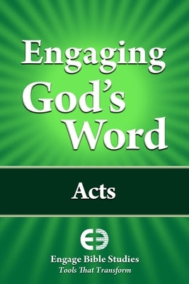 Engaging God's Word: Acts by Community Bible Study