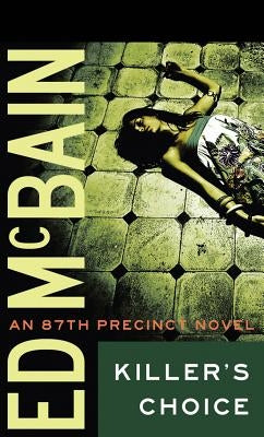 Killer's Choice by McBain, Ed