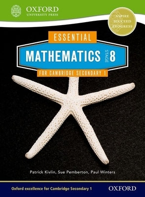 Essential Mathematics for Cambridge Secondary 1 Stage 8 Pupil Book by Pemberton, Sue