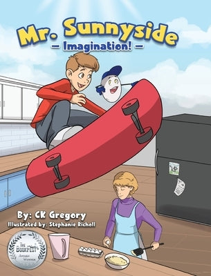 Mr. Sunnyside: Imagination by Gregory, Colin