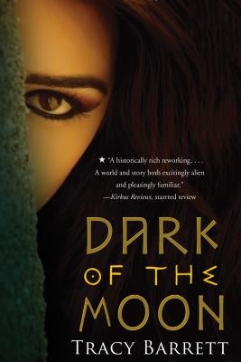 Dark of the Moon by Barrett, Tracy