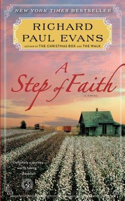 A Step of Faith by Evans, Richard Paul