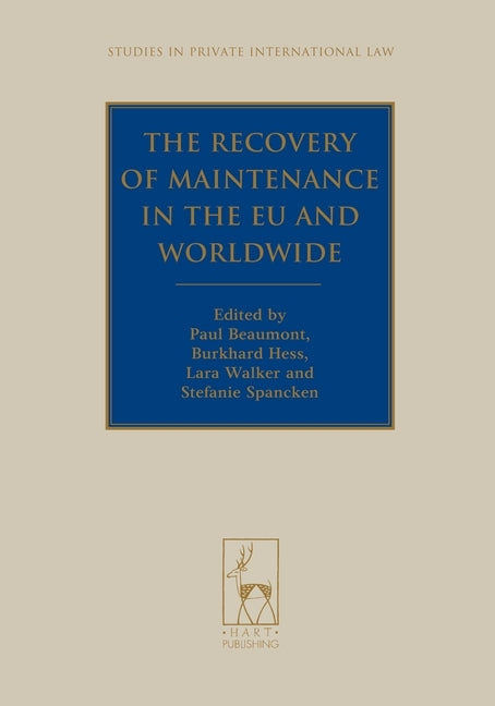 The Recovery of Maintenance in the EU and Worldwide by Beaumont, Paul