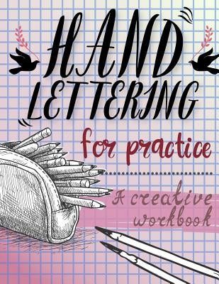 Hand Lettering For Practice Sheet, A Creative Workbook: Purple Color Tone Worksheet to Practice Hand Lettering,8.5 x 11 inch,160 Page by Leaves, Banana