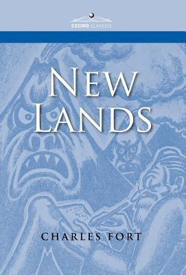 New Lands by Fort, Charles