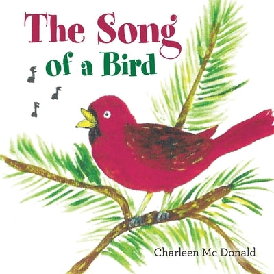 The Song of a Bird by MC Donald, Charleen