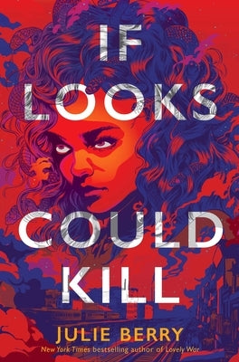If Looks Could Kill by Berry, Julie