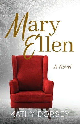 Mary Ellen by Dorsey, Kathy