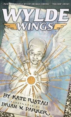 Wylde Wings by Ristau, Kate