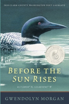 Before the Sun Rises by Morgan, Gwendolyn