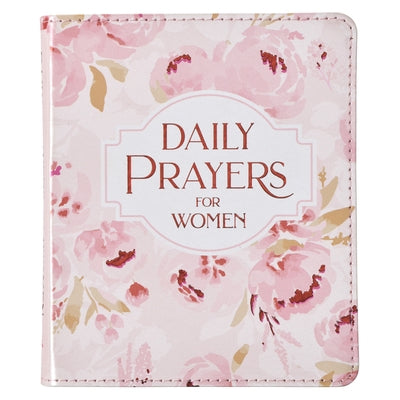 Daily Prayers for Women Devotional, Faux Leather Flexcover by Christian Art Gifts