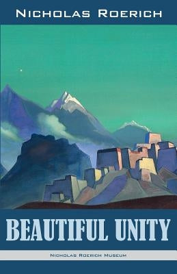 Beautiful Unity by Roerich, Nicholas