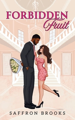 Forbidden Fruit by Brooks, Saffron