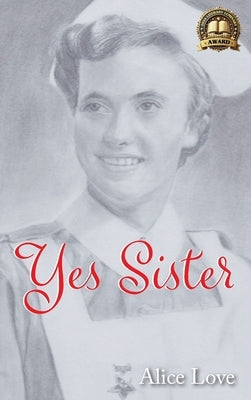 Yes Sister by Love, Alice