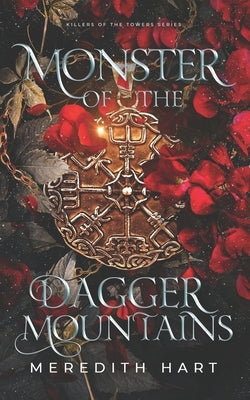 Monster of the Dagger Mountains by Hart, Meredith