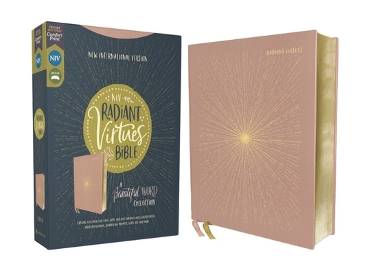 Niv, Radiant Virtues Bible: A Beautiful Word Collection, Cloth Over Board, Pink, Red Letter, Comfort Print: Explore the Virtues of Faith, Hope, and Lo by Zondervan