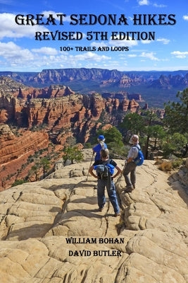 Great Sedona Hikes: Revised 5th Edition by Butler, David