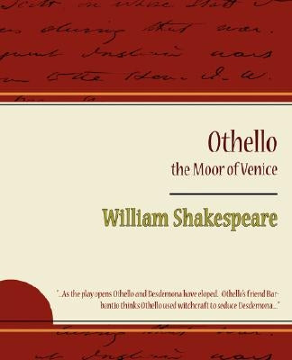 Othello - The Moor of Venice by Shakespeare, William