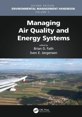 Managing Air Quality and Energy Systems by Fath, Brian D.