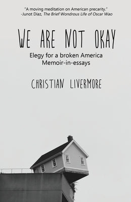 We Are Not Okay by Livermore, Christian