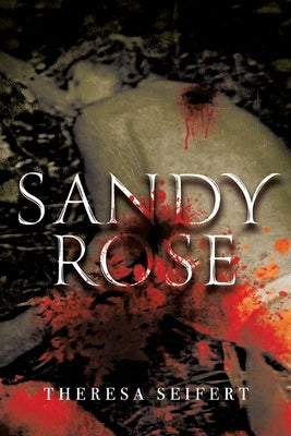 Sandy Rose by Seifert, Therese