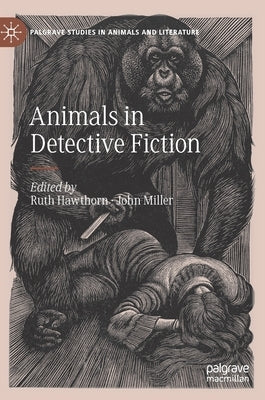 Animals in Detective Fiction by Hawthorn, Ruth