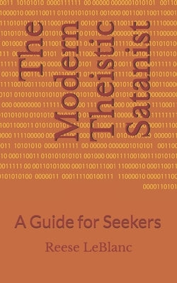 The Modern Theistic Satanist: A Guide for Seekers by LeBlanc, Reese