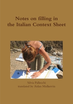 Notes on filling in the Italian Context Sheets by Pallecchi, Silvia