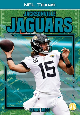 Jacksonville Jaguars by Abdo, Kenny