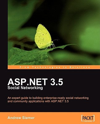 ASP.Net 3.5 Social Networking by Siemer, Andrew