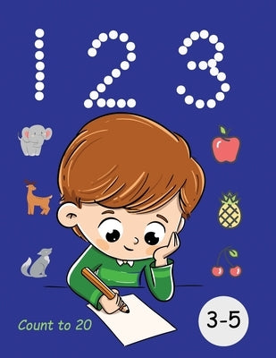 1 2 3 Count to 20 3 to 5 years old: Young children, toddlers, number matching by Smith, Crystal