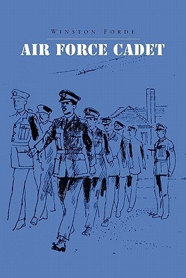 Air Force Cadet by Forde, Winston