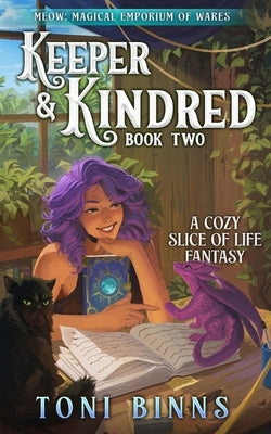 Keeper & Kindred by Binns, Toni