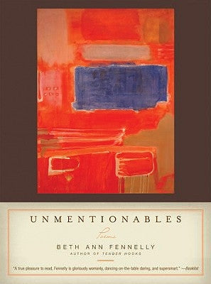 Unmentionables by Fennelly, Beth Ann