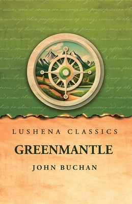 Greenmantle by John Buchan