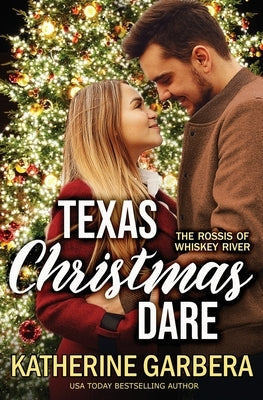 Texas Christmas Dare by Garbera, Katherine