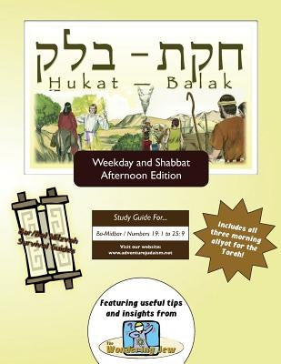Bar/Bat Mitzvah Survival Guides: Hukat-Balak (Weekdays & Shabbat pm) by Michaelson Majs, Elliott