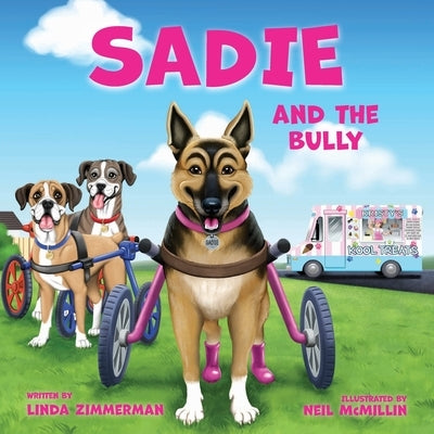 Sadie and the Bully by Zimmerman, Linda
