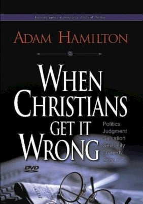 When Christians Get It Wrong DVD by Hamilton, Adam