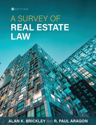 A Survey of Real Estate Law by Aragon, R. Paul