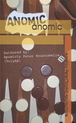 anomic by Kouroumalis, Apostoly Peter(tolyak)