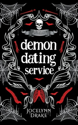 Demon Dating Service by Drake, Jocelynn
