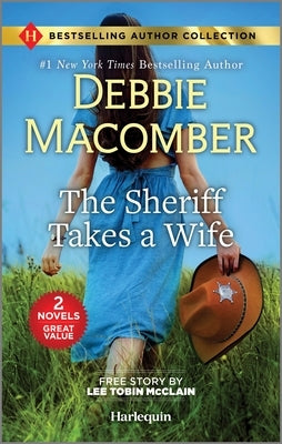 The Sheriff Takes a Wife by Macomber, Debbie