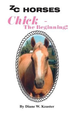 Chick-The Beginning by Tucker, Orrin