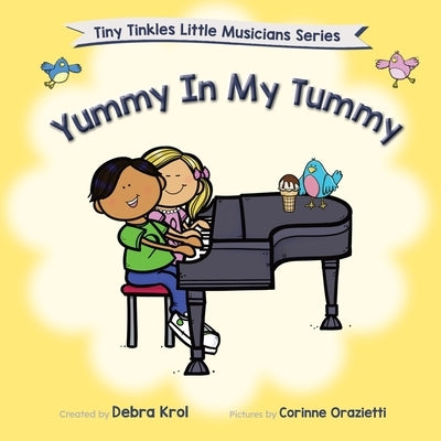 Yummy In My Tummy by Krol, Debra