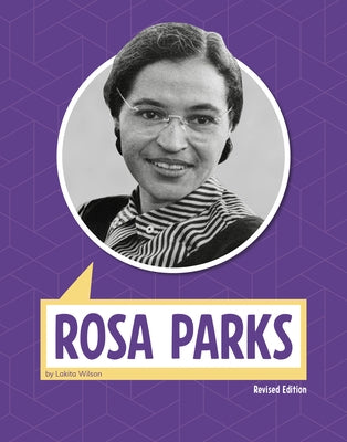 Rosa Parks by Wilson, Lakita