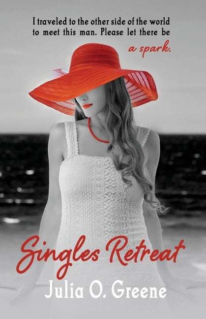 Singles Retreat: A Vacation Romance by Greene, Julia O.